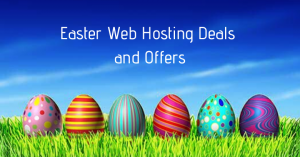 Easter Web Hosting Deals and Offers