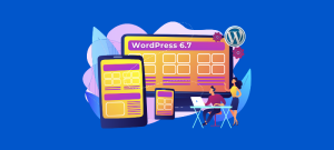 WordPress-6.7-New-Block-Editor-Customization-Features