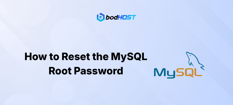 How to Reset the MySQL Root Password