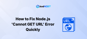 How to Fix Node.js 'Cannot GET URL' Error Quickly