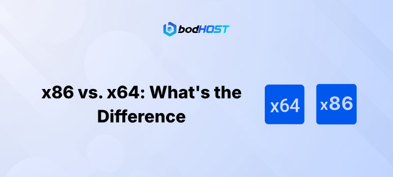 x86 vs. x64: What's the Difference