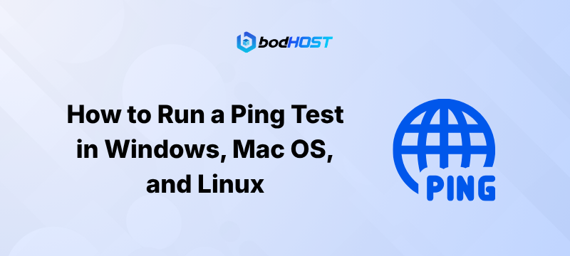 How to Run a Ping Test in Windows, Mac OS, and Linux