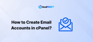 How to Create Email Accounts in cPanel?