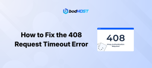 How to Fix the 408 Request Timeout Error