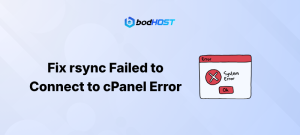 Fix rsync Failed to Connect to cPanel Error