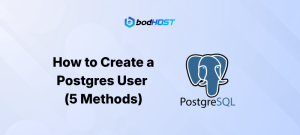 How to Create a Postgres User (5 Methods)