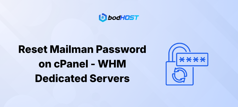 Reset Mailman Password on cPanel - WHM Dedicated Servers