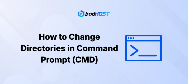 How to Change Directories in Command Prompt (CMD)