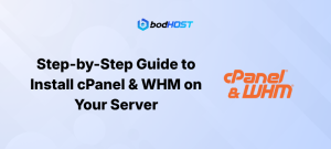Step-by-Step Guide to Install cPanel & WHM on Your Server