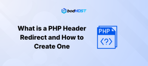 What is a PHP Header Redirect and How to Create One