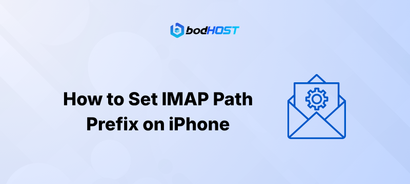 How to Set IMAP Path Prefix on iPhone
