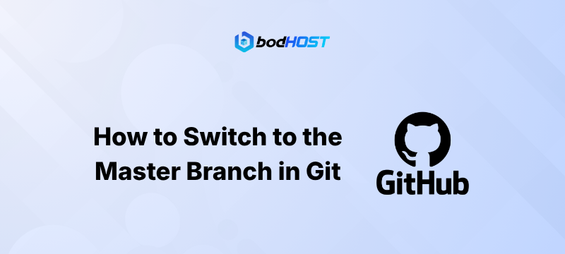 How to Switch to the Master Branch in Git