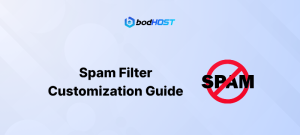 Spam Filter Customization Guide