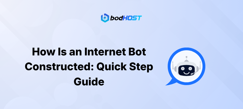 How Is an Internet Bot Constructed: Quick Steps