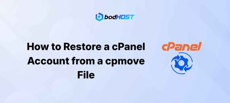 How to Restore a cPanel Account from a cpmove File