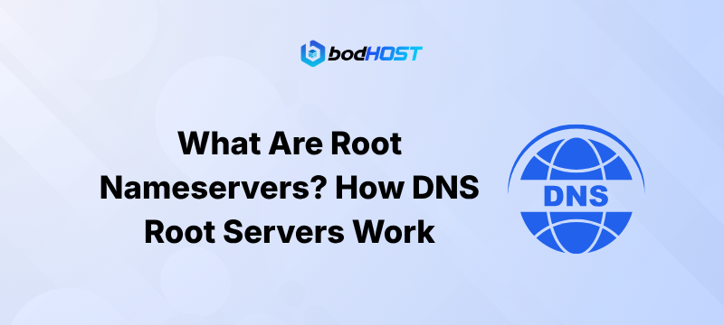 What Are Root Nameservers? How DNS Root Servers Work